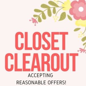 Closet clear out!!!!! Everything has to go.